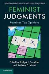9781316649596-1316649598-Feminist Judgments: Rewritten Tax Opinions (Feminist Judgment Series: Rewritten Judicial Opinions)