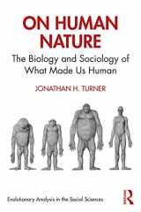 9780367556471-0367556472-On Human Nature (Evolutionary Analysis in the Social Sciences)