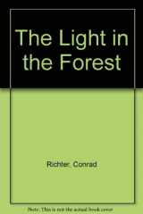 9780812416053-0812416058-The Light in the Forest