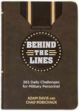 9781424561780-1424561787-Behind the Lines: 365 Daily Challenges for Military Personnel