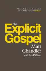 9781433530036-1433530031-The Explicit Gospel