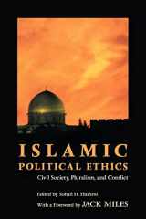 9780691113104-0691113106-Islamic Political Ethics: Civil Society, Pluralism, and Conflict (Ethikon Series in Comparative Ethics)