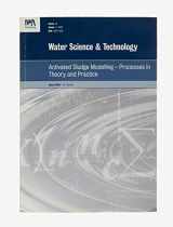 9781843394143-1843394146-Activated Sludge Modelling - Processes in Theory and Practice: Selected Proceedings of the 5th Kollekolle Seminar on Activated Sludge Modelling, Held in Kollekolle, Denmark, 10-12 September 2001