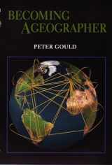 9780815605669-0815605668-Becoming a Geographer (Space, Place and Society)