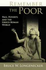9780802863737-0802863736-Remember the Poor: Paul, Poverty, and the Greco-Roman World