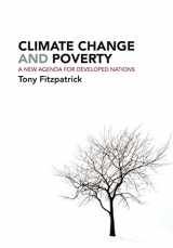 9781447300861-1447300866-Climate Change and Poverty: A New Agenda for Developed Nations