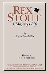 9780918736444-0918736447-Rex Stout: A Majesty's Life-Millennium Edition