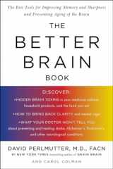 9781594480935-1594480931-The Better Brain Book: The Best Tool for Improving Memory and Sharpness and Preventing Aging of the Brain