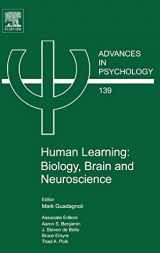 9780444520807-0444520805-Human Learning: Biology, Brain, and Neuroscience (Volume 139) (Advances in Psychology, Volume 139)