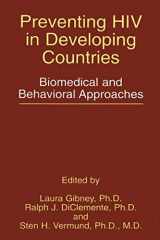 9780306459610-0306459612-Preventing HIV in Developing Countries: Biomedical and Behavioral Approaches (Aids Prevention and Mental Health)