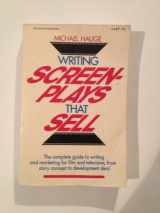 9780070270688-0070270686-Writing Screenplays That Sell: A Comprehensive, Step-By-Step Guide to Writing Saleable Screenp
