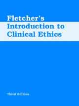 9781555720278-1555720277-Fletcher's Introduction to Clinical Ethics, 3rd Edition