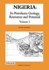 9789400973633-9400973632-Nigeria: Its Petroleum Geology, Resources and Potential: Volume 1