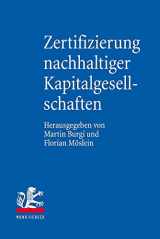 9783161600449-3161600444-Zertifizierung Nachhaltiger Kapitalgesellschaften: Good Companies' Im Schnittfeld Von Markt Und Staat (German Edition)