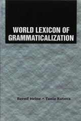 9780521005975-0521005973-World Lexicon of Grammaticalization