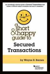 9781683286264-168328626X-A Short & Happy Guide to Secured Transactions (Short & Happy Guides)