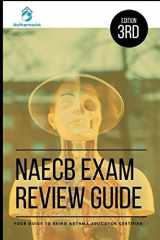 9781793318183-1793318182-NAECB Exam Review Guide: YOUR GUIDE TO BEING ASTHMA-EDUCATOR CERTIFIED