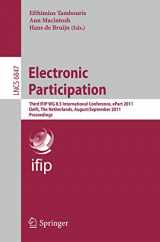9783642233326-3642233325-Electronic Participation: Third IFIP WG 8.5 International Conference, ePart 2011, Delft, The Netherlands, August 29 – September 1, 2011. Proceedings (Lecture Notes in Computer Science, 6847)