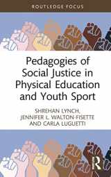 9780367755348-0367755343-Pedagogies of Social Justice in Physical Education and Youth Sport (Routledge Focus on Sport Pedagogy)