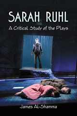 9780786458875-0786458879-Sarah Ruhl: A Critical Study of the Plays