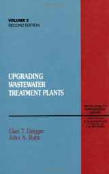 9781566766449-1566766443-Upgrading Wastewater Treatment Plants, Second Edition (Water Quality Management Library, 2)