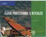 9781418843120-1418843121-Macromedia Flash Professional 8 Revealed