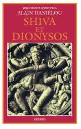 9782213017624-221301762X-Shiva et Dionysos: La religion de la Nature et de l'Eros - De la préhistoire à l'avenir