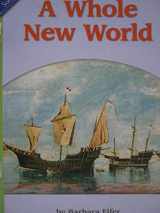 9780328175000-0328175005-Scott Foresman History-Social Science for California Grade 3, A Whole New World