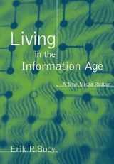 9780534590499-0534590497-Living in the Information Age: A New Media Reader (with InfoTrac)