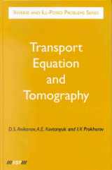 9789067643542-9067643548-Transport Equation and Tomography (Inverse and Ill-Posed Problems Series, 30)