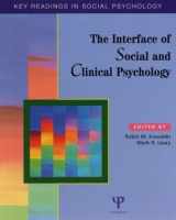 9781841690872-1841690872-The Interface of Social and Clinical Psychology: Key Readings (Key Readings in Social Psychology)