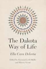9781496233592-149623359X-The Dakota Way of Life (Studies in the Anthropology of North American Indians)