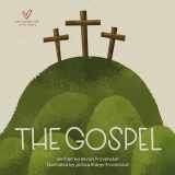 9781433565250-1433565250-The Gospel (Big Theology for Little Hearts)