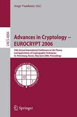 9783540345466-3540345469-Advances in Cryptology – EUROCRYPT 2006: 25th International Conference on the Theory and Applications of Cryptographic Techniques, St. Petersburg, ... (Lecture Notes in Computer Science, 4004)