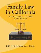 9781534938595-1534938591-Family Law in California: with Cases, Codes and Rules