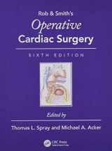 9781444137583-1444137581-Operative Cardiac Surgery (Rob & Smith's Operative Surgery Series)