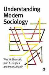 9780761957065-0761957065-Understanding Modern Sociology (Theory, Culture & Society)