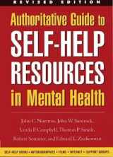 9781572308398-1572308397-Authoritative Guide to Self-Help Resources in Mental Health, Revised Edition