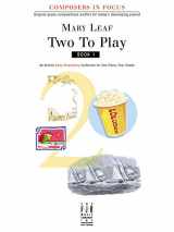9781569398388-1569398380-Two To Play, Book 1 (Composers in Focus, 1)