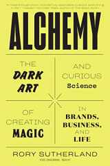 9780062388421-0062388428-Alchemy: The Dark Art and Curious Science of Creating Magic in Brands, Business, and Life
