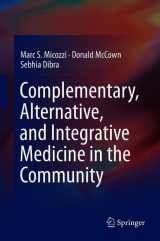 9783319786018-3319786016-Complementary, Alternative, and Integrative Medicine in the Community