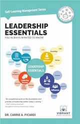 9781636510316-1636510310-Leadership Essentials You Always Wanted to Know (Self-Learning Management Series)