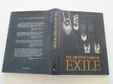 9780847809028-0847809021-Architecture of Exile