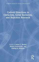 9780815368137-0815368135-Current Directions in Ostracism, Social Exclusion and Rejection Research (Current Issues in Social Psychology)