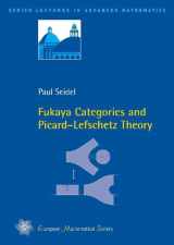 9783037190630-3037190639-Fukaya Categories and Picard-Lefschetz Theory (Zurich Lectures in Advanced Mathematics)