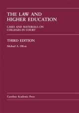 9781594602245-1594602247-The Law And Higher Education: Cases And Materials on Colleges in Court Third Edition