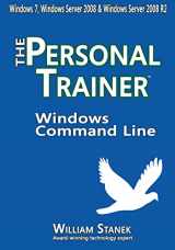 9781501070693-150107069X-Windows Command Line: The Personal Trainer for Windows 7, Windows Server 2008 & Windows Server 2008 R2
