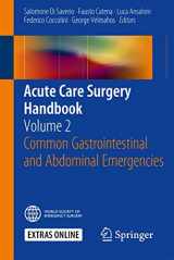 9783319153612-3319153617-Acute Care Surgery Handbook: Volume 2 Common Gastrointestinal and Abdominal Emergencies