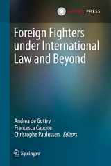 9789462650985-9462650985-Foreign Fighters under International Law and Beyond