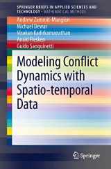 9783319010373-3319010379-Modeling Conflict Dynamics with Spatio-temporal Data (SpringerBriefs in Applied Sciences and Technology)